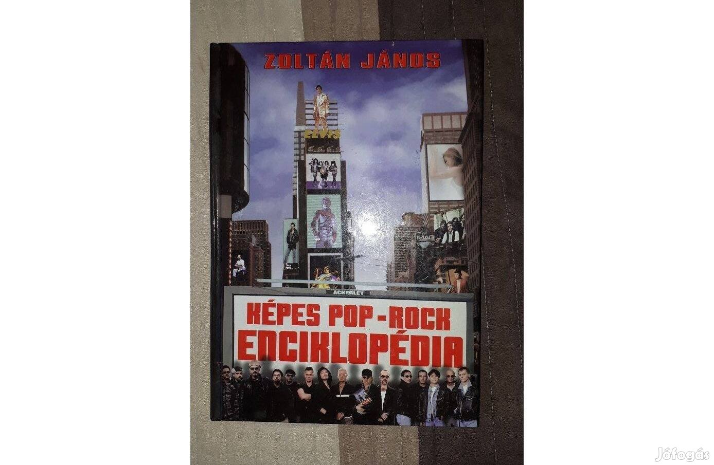 Dr. Zoltán János : Képes pop-rock enciklopédia