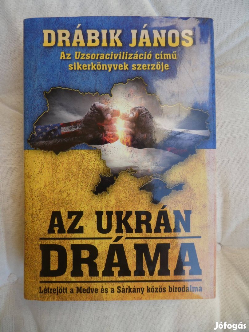 Drábik János: Az ukrán dráma