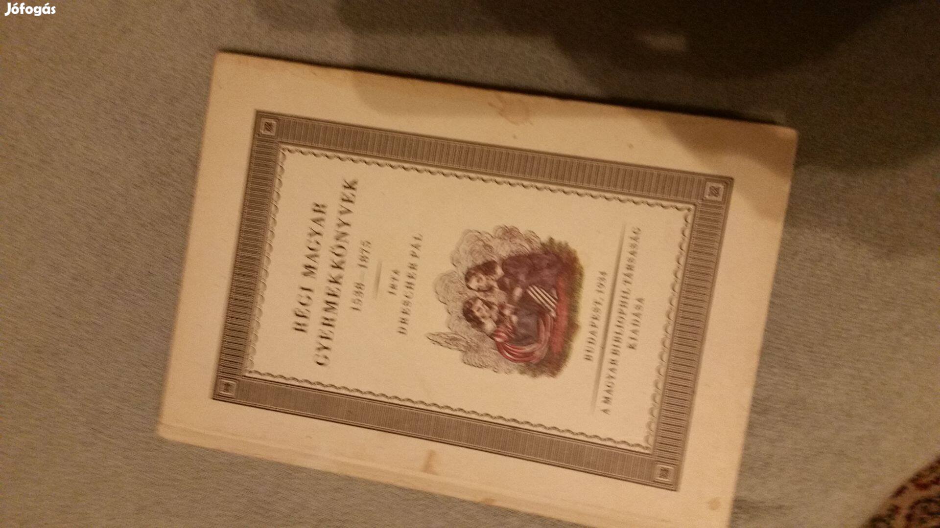 Drescher Pál Régi magyar gyermekkönyvek Nagymama képeskönyve