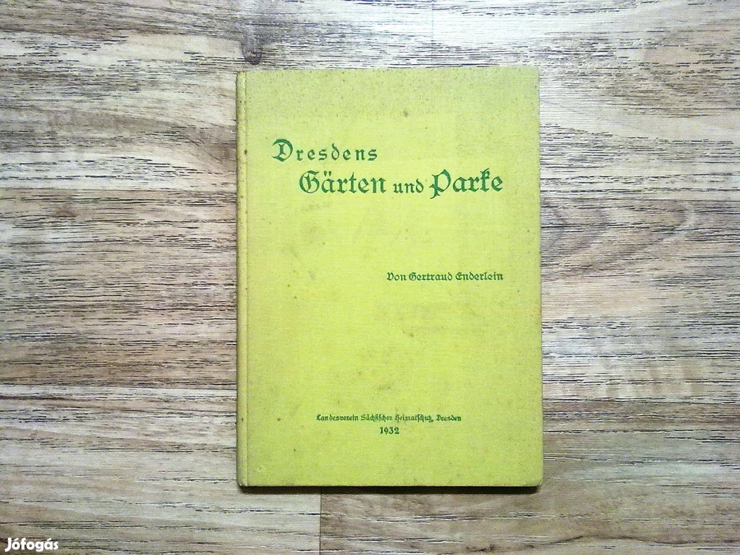 Dresdens Gärten und Parke (1932)