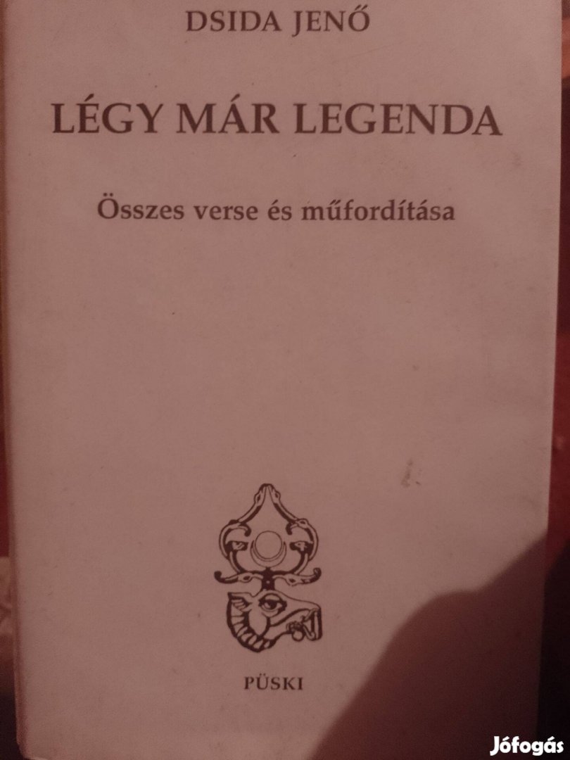 Dsida Jenő Légy már legenda