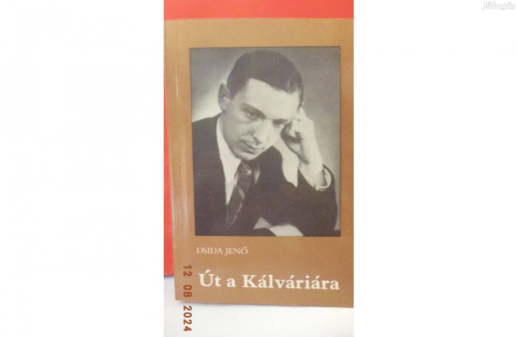 Dsida Jenő Út a Kálváriára