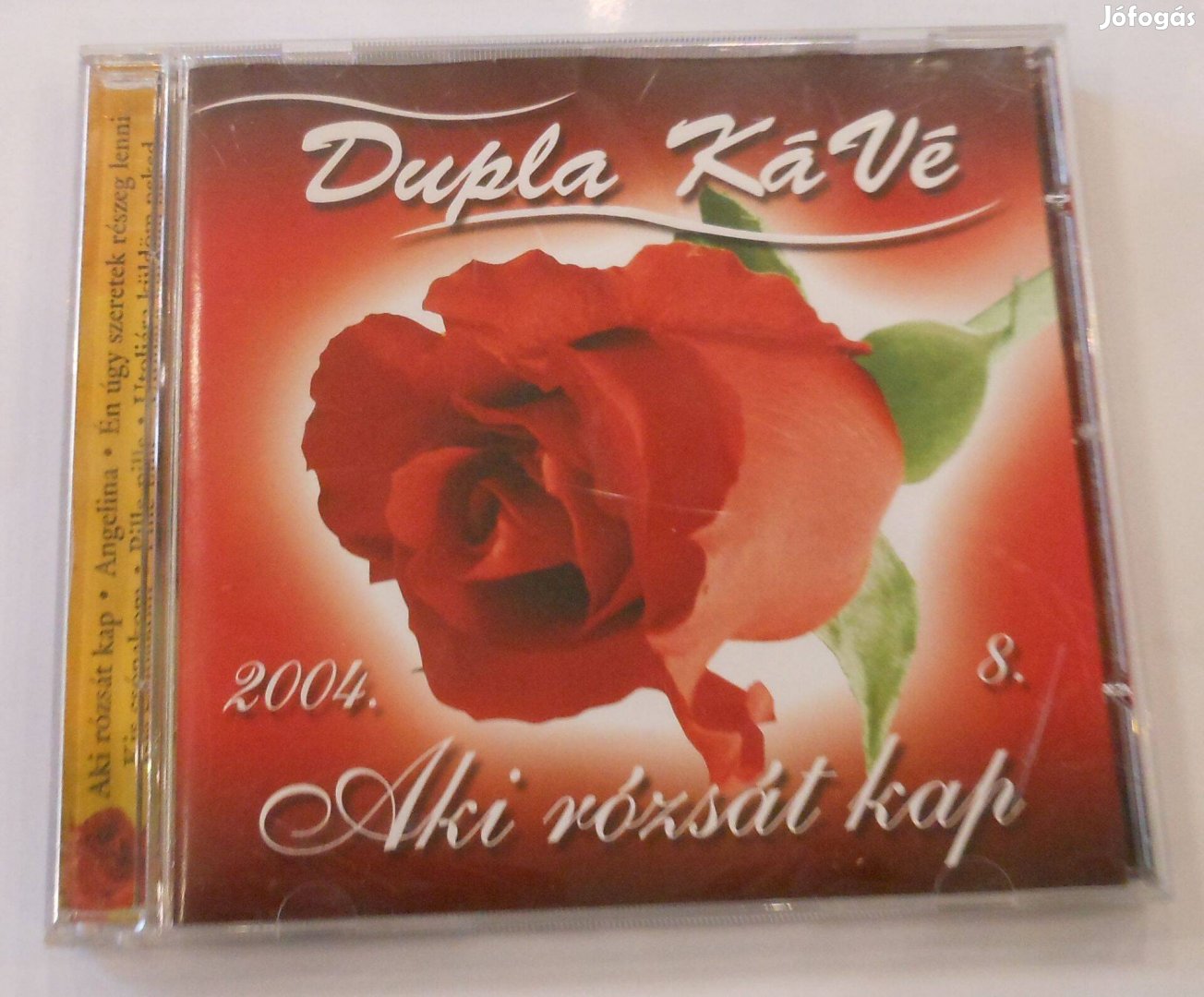 Dupla Kávé: Aki rózsát kap CD