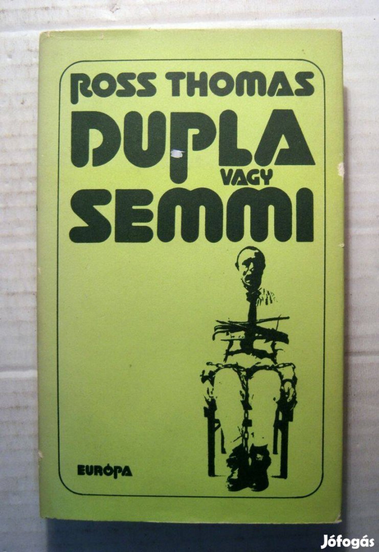 Dupla vagy Semmi (Ross Thomas) 1983 (6kép+tartalom)