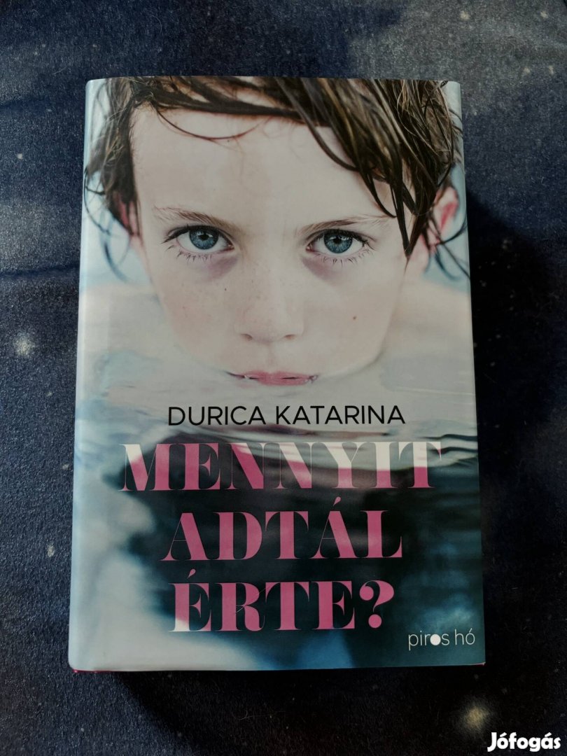 Durica Katarina: Mennyit adtál érte?