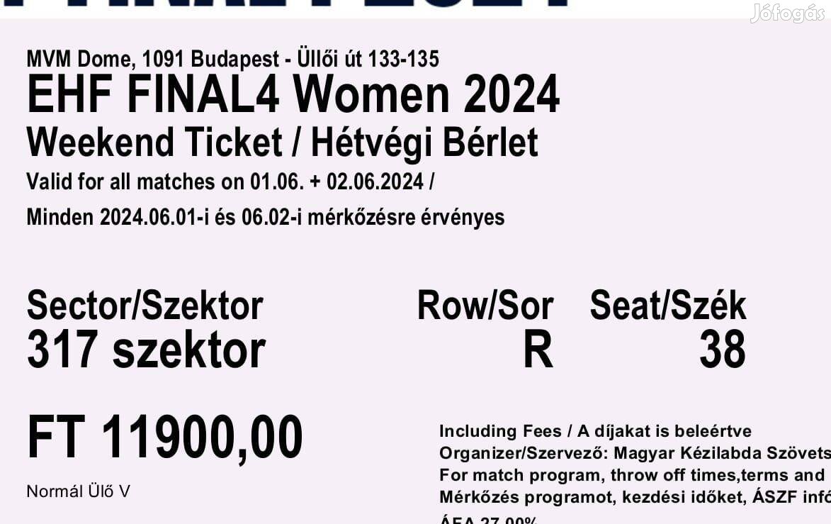 EHF Final4 Women 2024 berlet II. kerület, Egyéb Jófogás