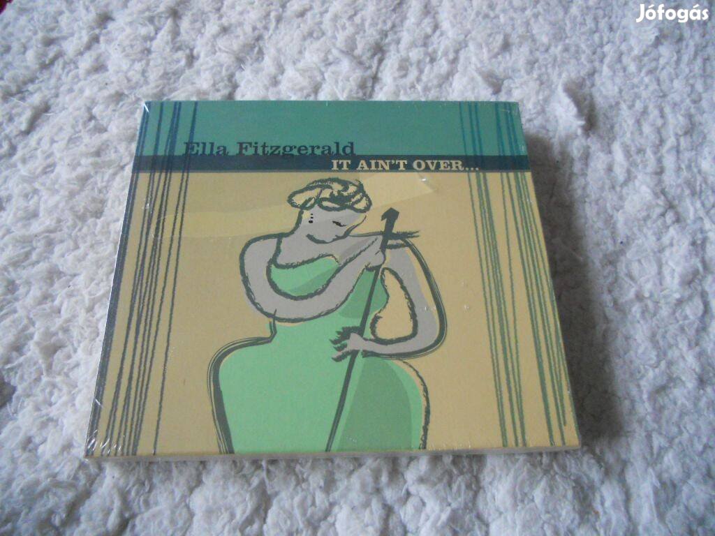 ELLA Fitzgerald . It ain't over CD ( Új, Fóliás)