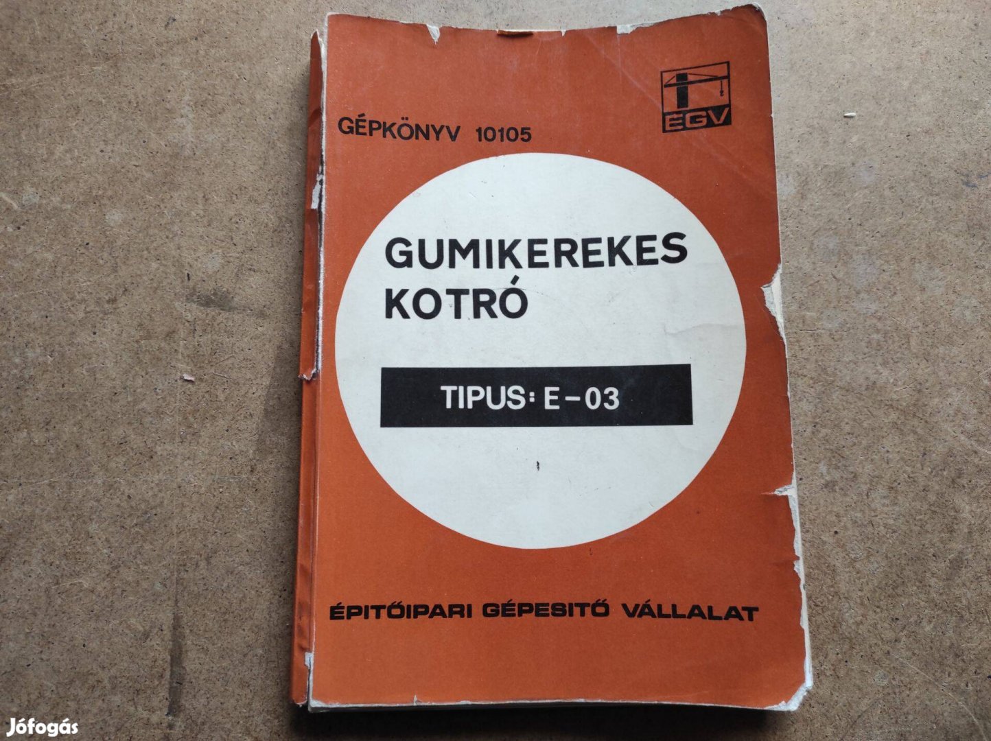 E-03 gumikerekes kotró kezelési gépkönyv