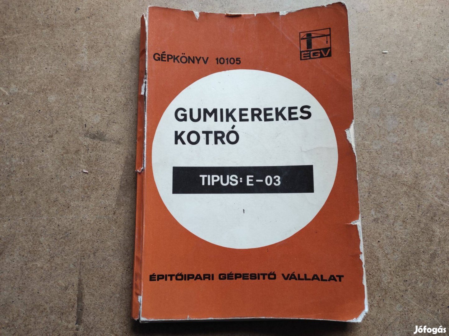 E-03 gumikerekes kotró kezelési gépkönyv