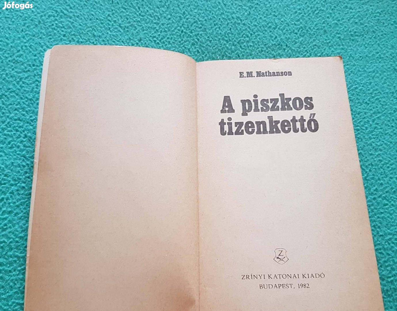 E.M. Nathanson A piszkos tizenkettő könyv