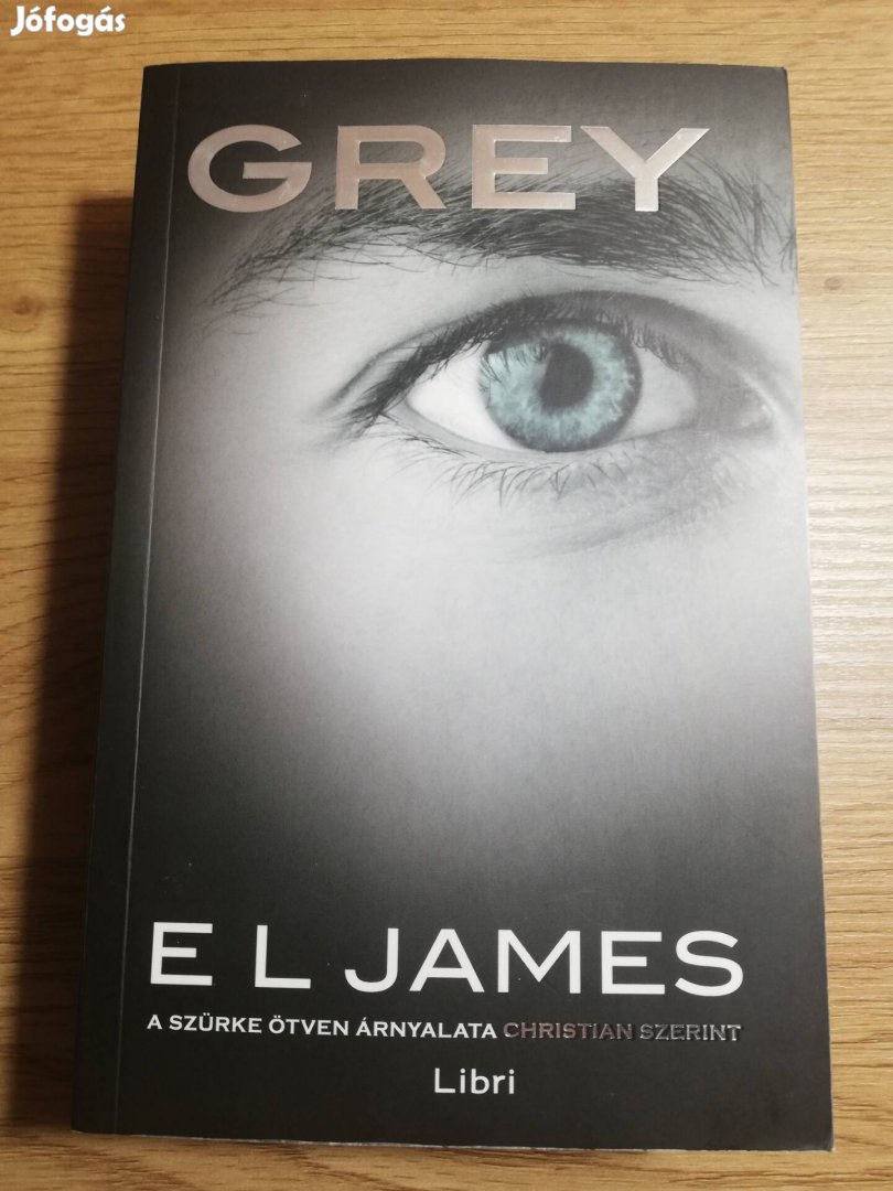 E. L. James : Gray 