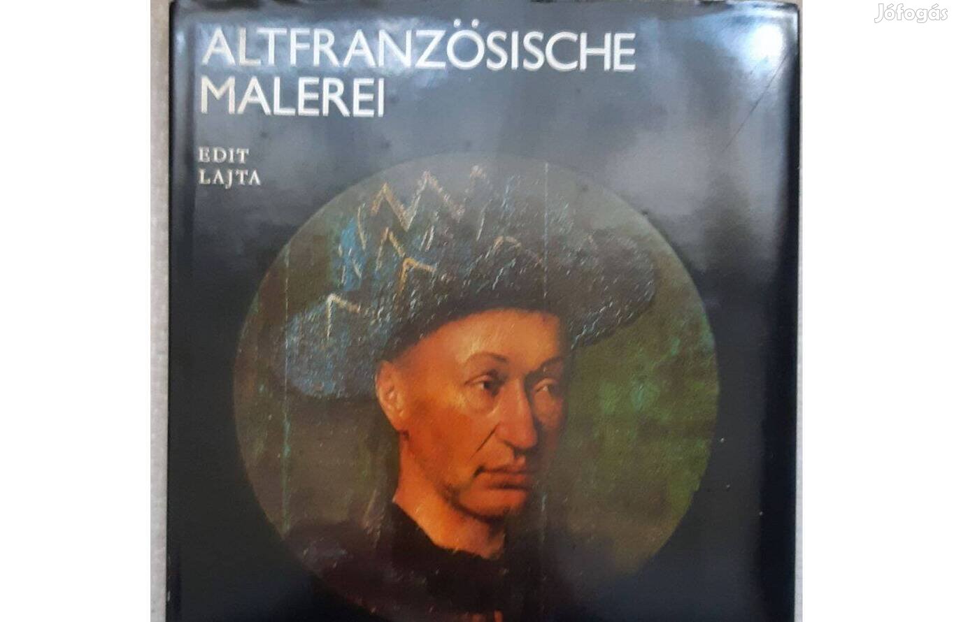 E. Lajta: Altfranzösishe Malerei