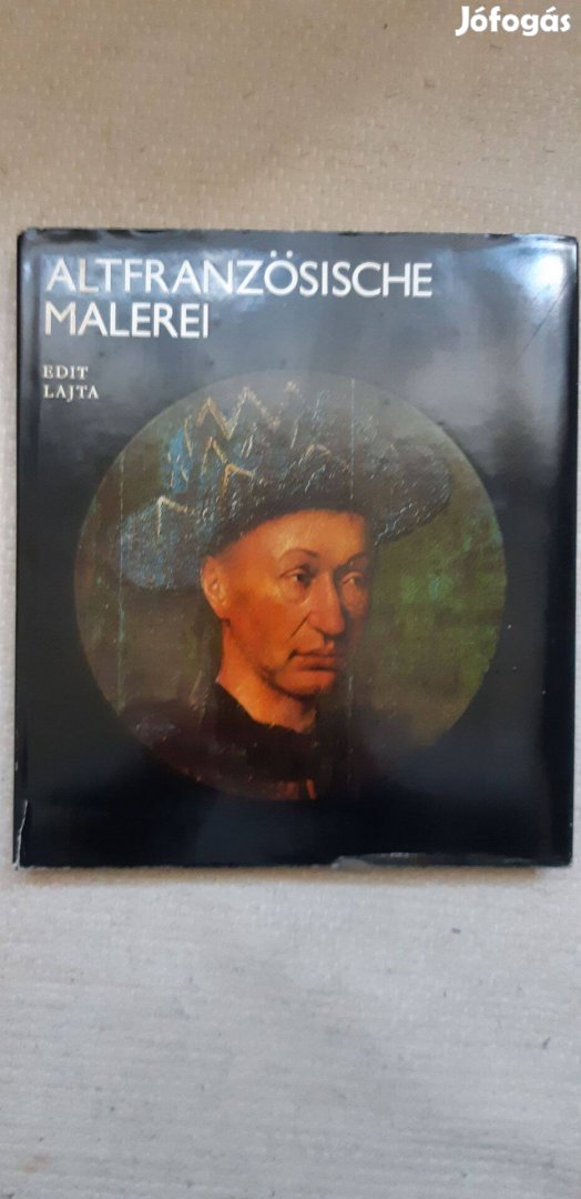 E. Lajta: Altfranzösishe Malerei