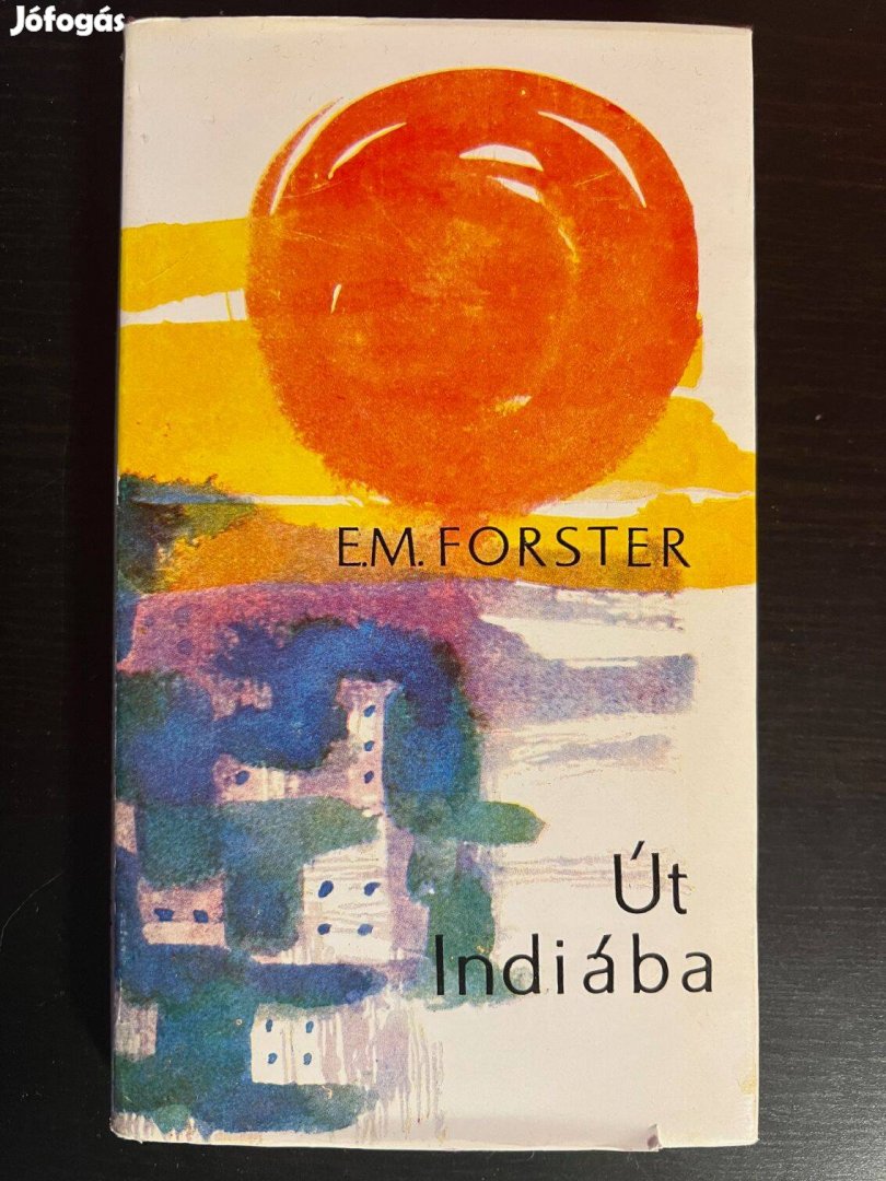 E. M. Forster: Út Indiába