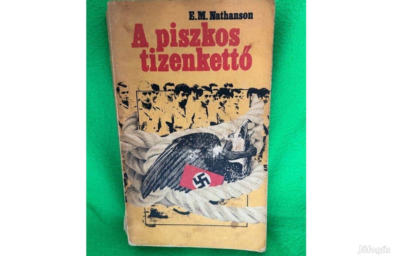 E. M. Nathanson: A piszkos tizenkettő
