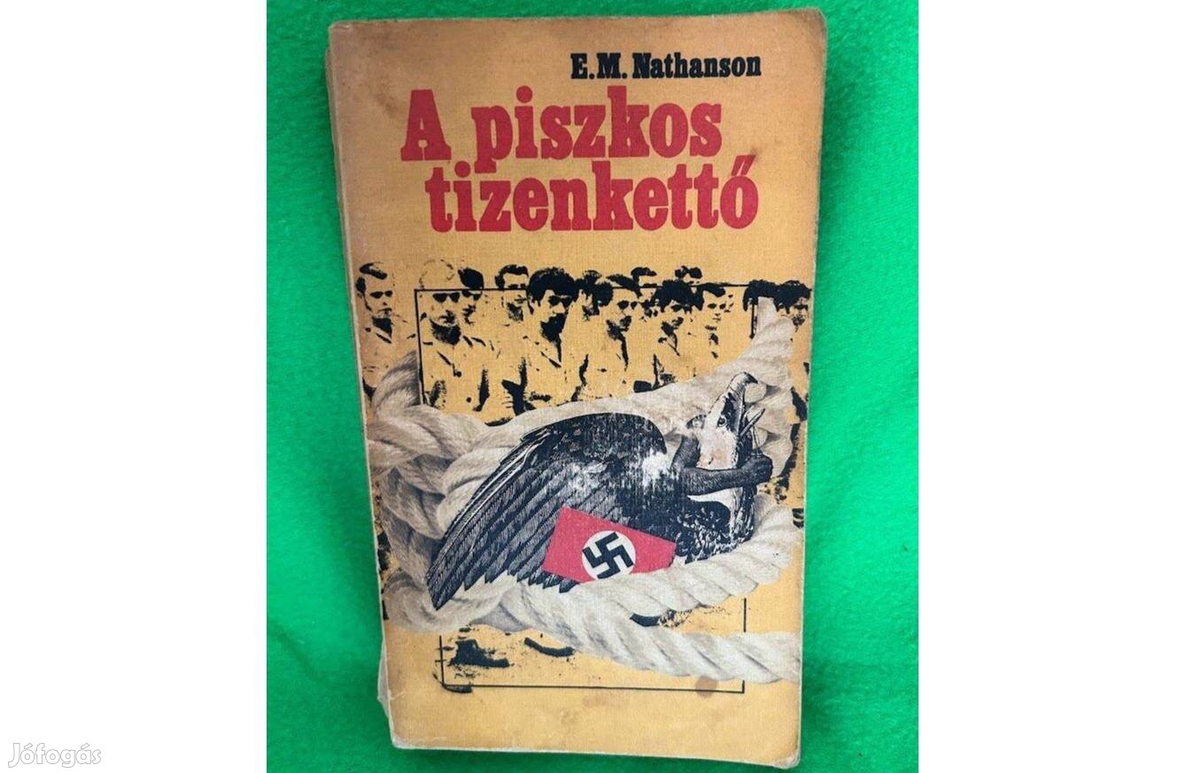 E. M. Nathanson: A piszkos tizenkettő