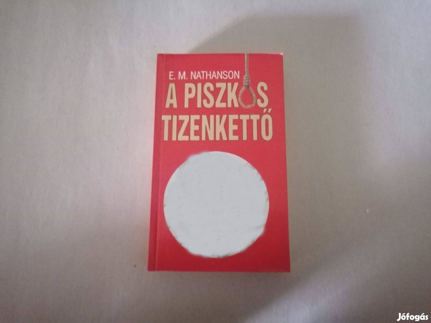 E. M. Nathanson: A piszkos tizenkettő című Új könyve eladó !