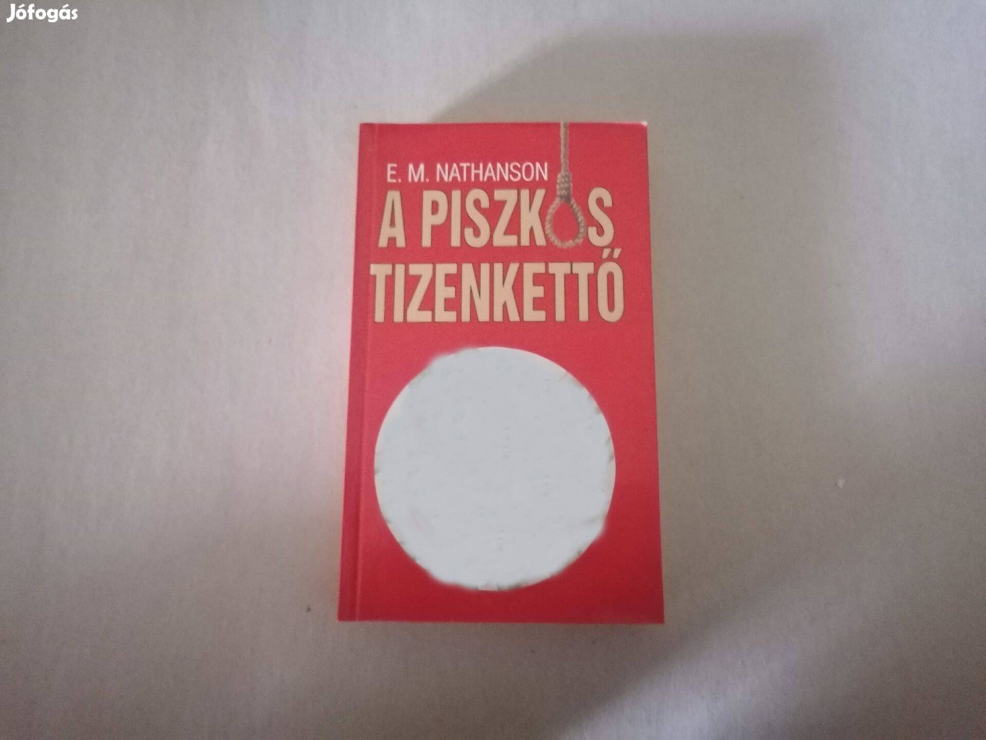 E. M. Nathanson: A piszkos tizenkettő című Új könyve eladó !