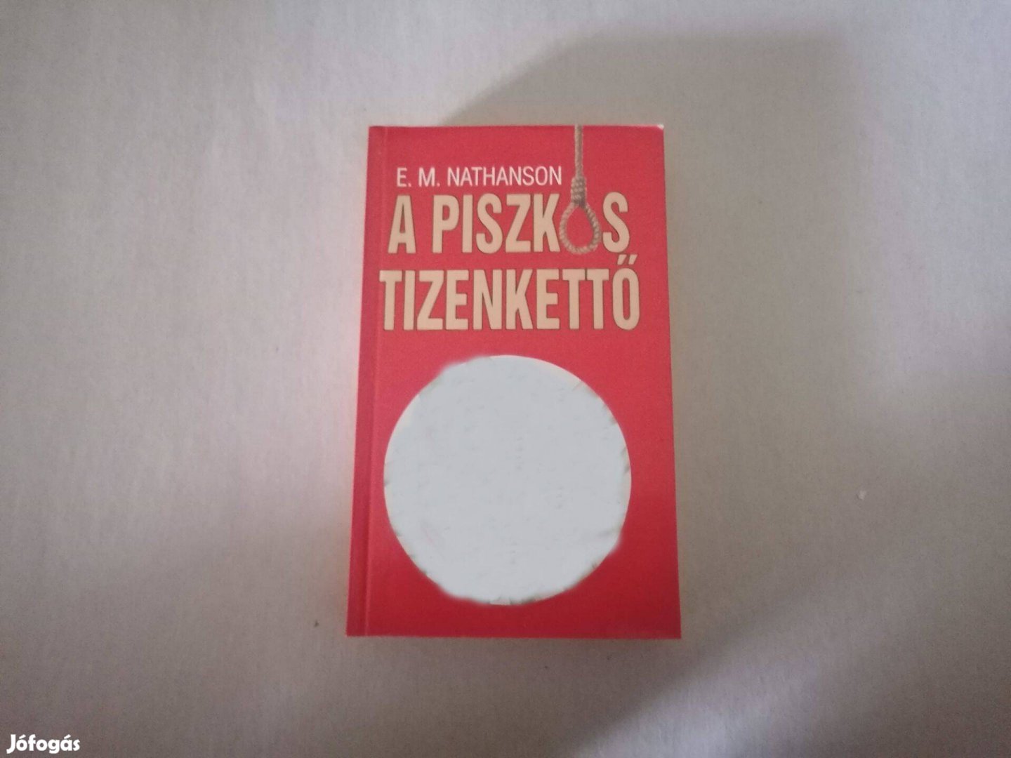 E. M. Nathanson: A piszkos tizenkettő című Új könyve eladó !