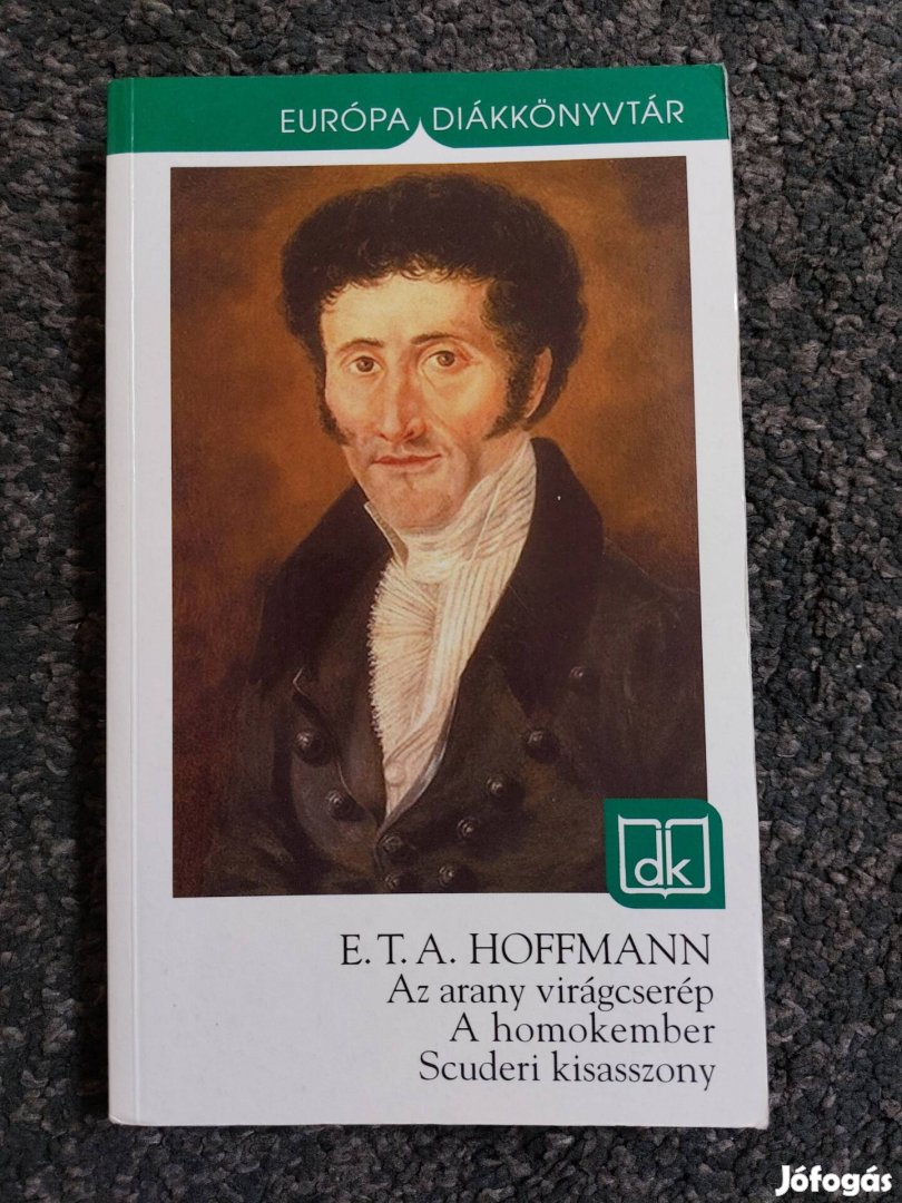 E. T. A. Hoffmann - Az arany virágcserép