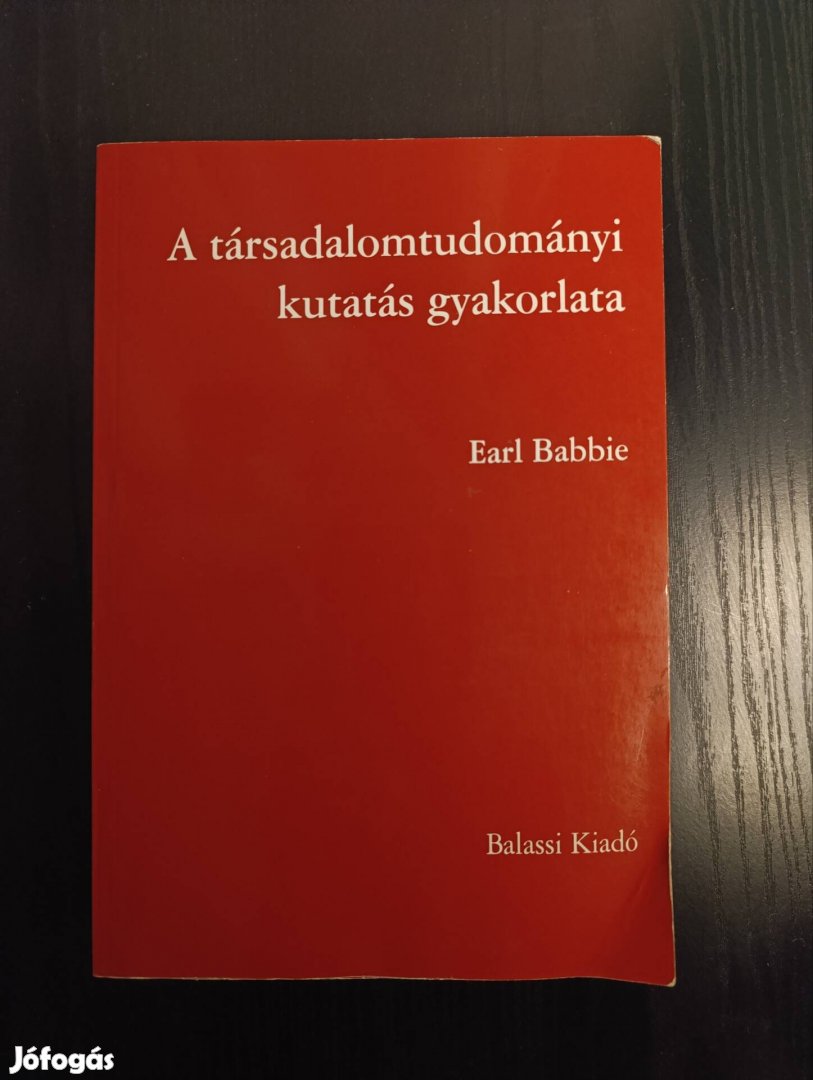 Earl Babbie: A társadalomtudományi kutatás gyakorlata