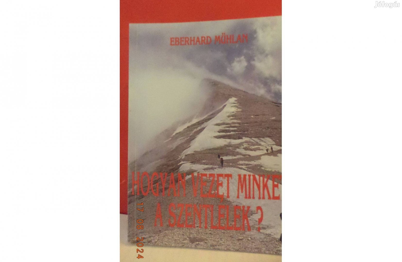 Eberhard Mühlan: Hogyan vezet minket a szentlélek?