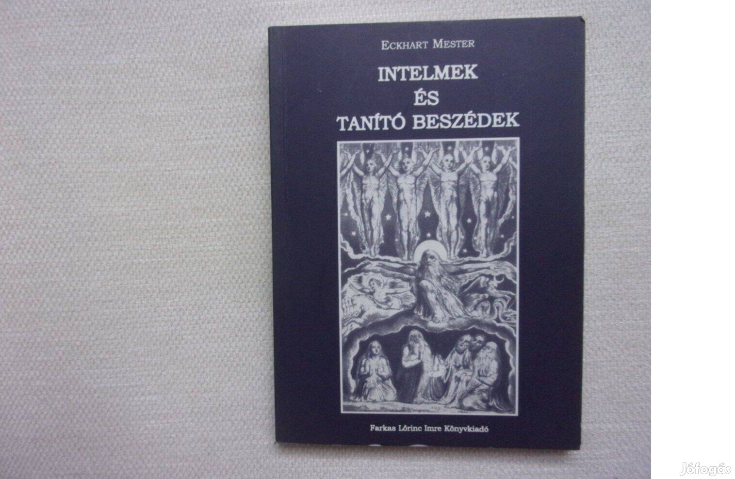 Eckhart mester Intelmek és tanító beszédek Vigasztalások könyve