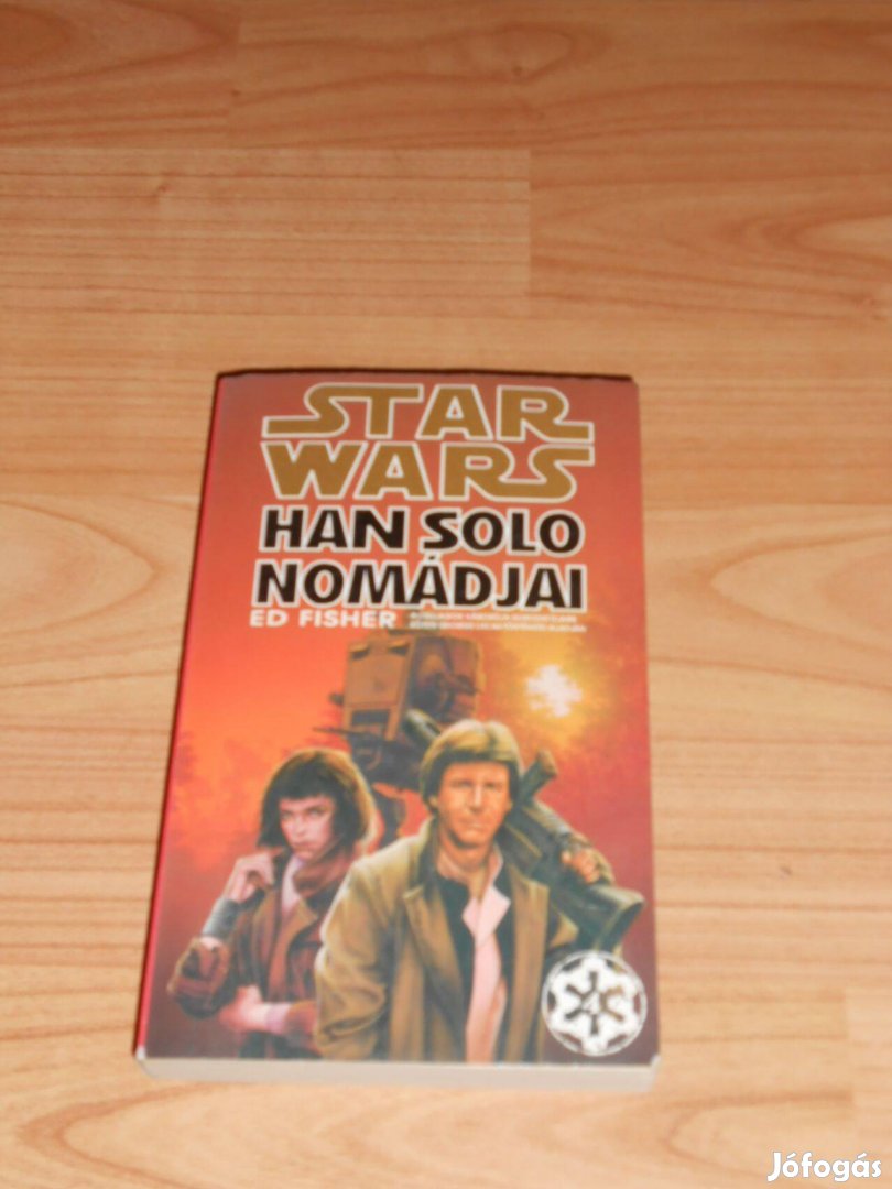 Ed Fisher: Han Solo nomádjai Star Wars