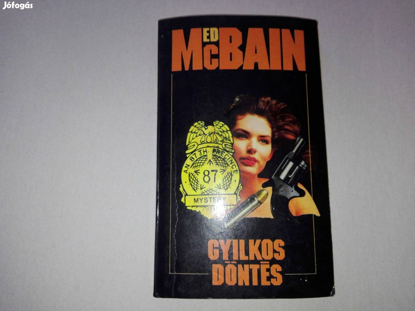 Ed Mcbain: Gyilkos döntés című könyve jó állapotban eladó !