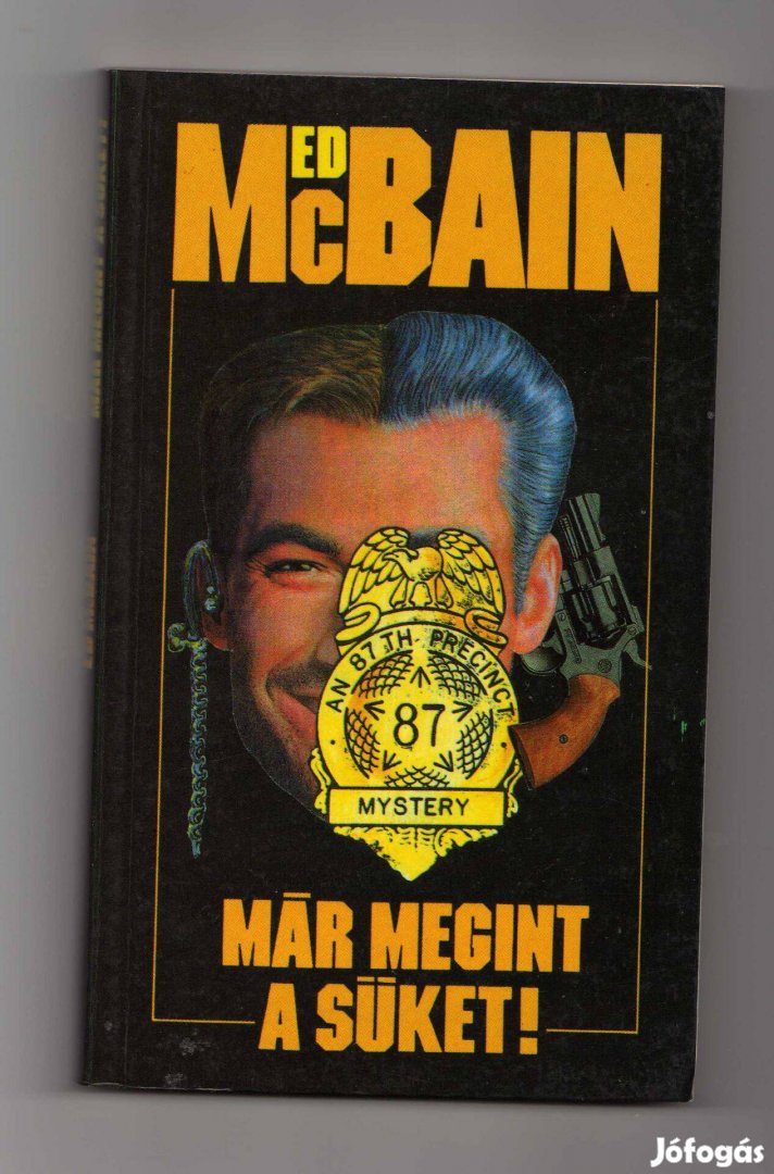 Ed Mcbain: Már megint a süket! - újszerű