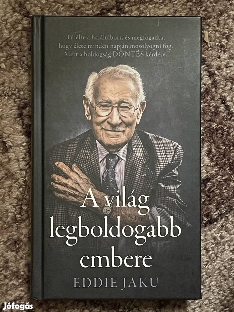 Eddie Jaku: A világ legboldogabb embere