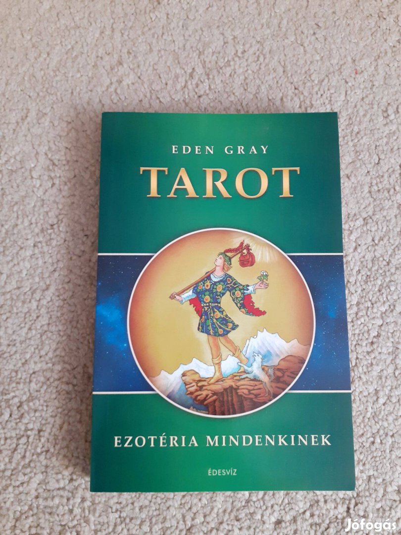 Eden Gray Tarot ezotéria mindenkinek könyv - VIII. kerület, Egyéb - Jófogás