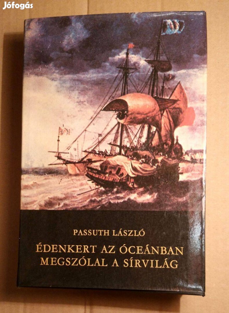 Édenkert az Óceánban + Megszólal a Sírvilág (Passuth László) 1977