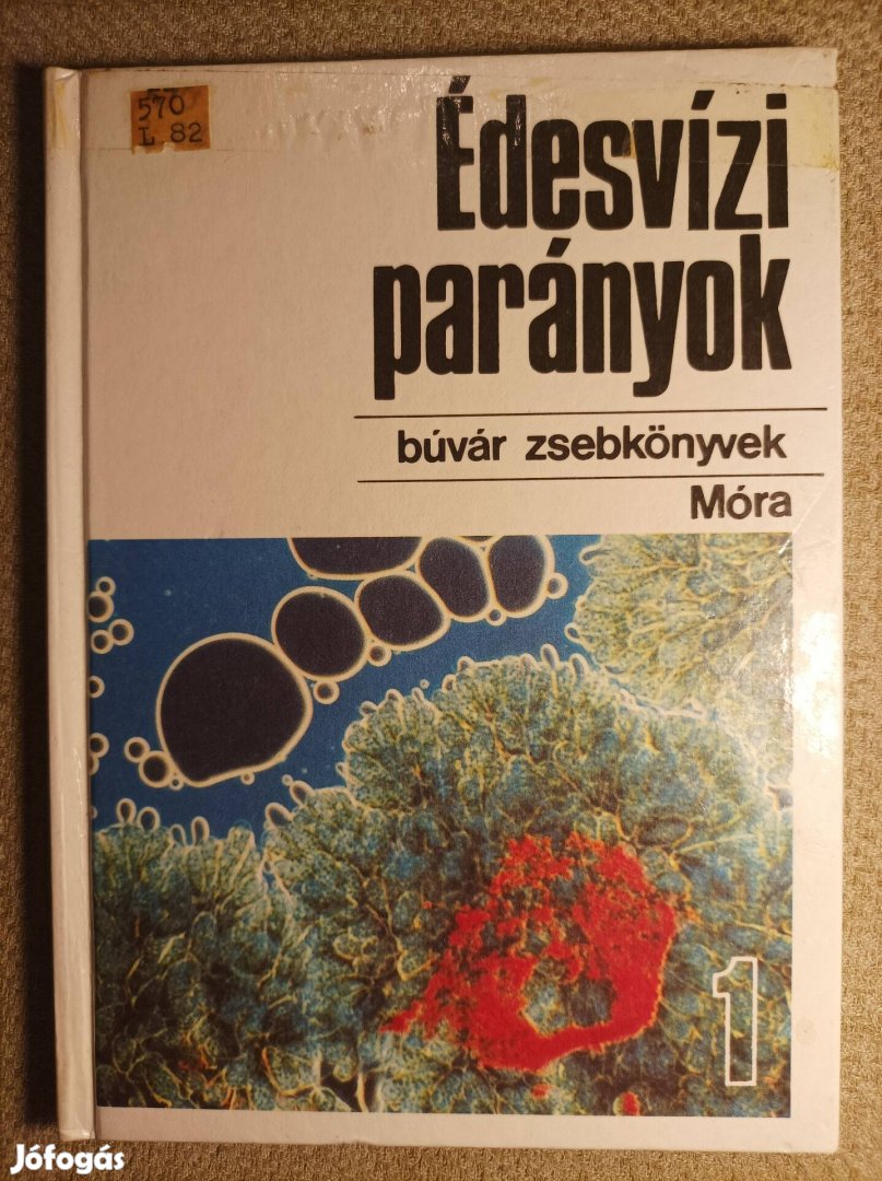 Édesvízi parányok 1. - Búvár zsebkönyvek 