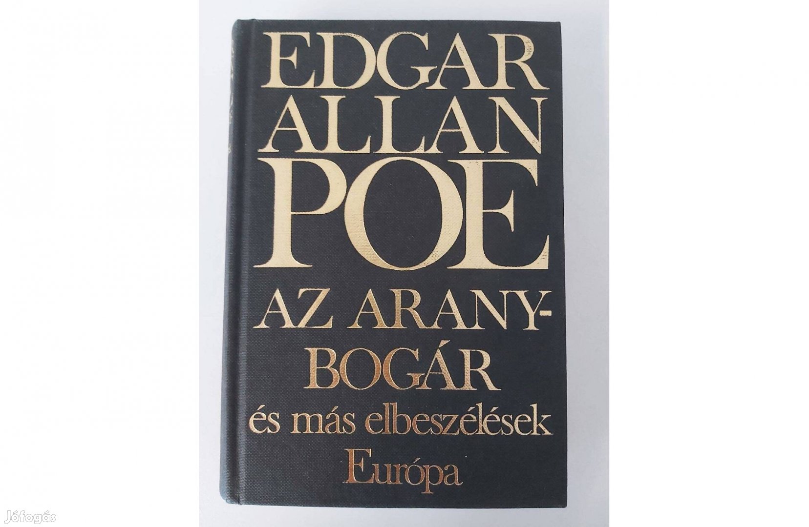 Edgar Allan Poe: Az aranybogár és más elbeszélések