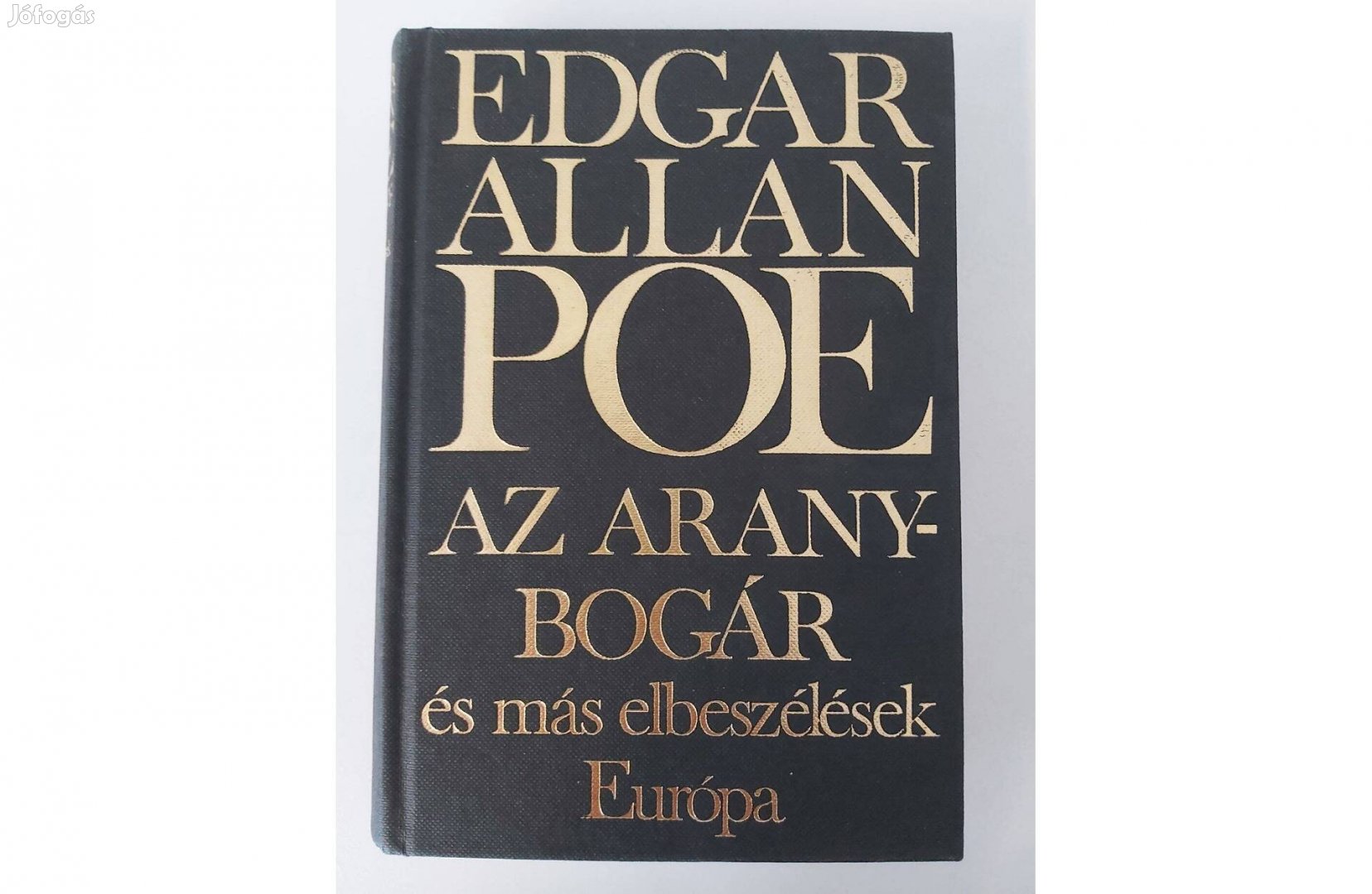 Edgar Allan Poe: Az aranybogár és más elbeszélések