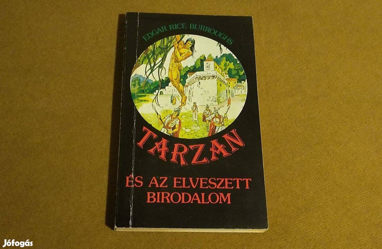 Edgar Rice Burroughs: Tarzan és az elveszett birodalom