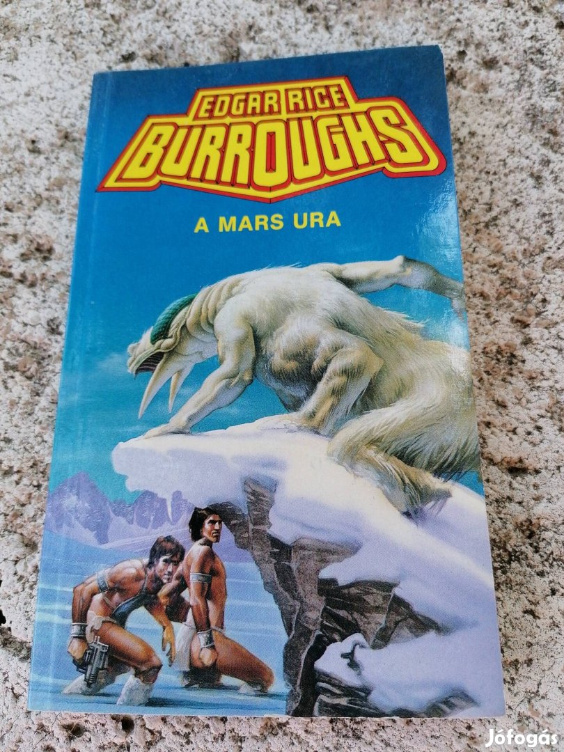 Edgar Rice Burroughs - A Mars ura