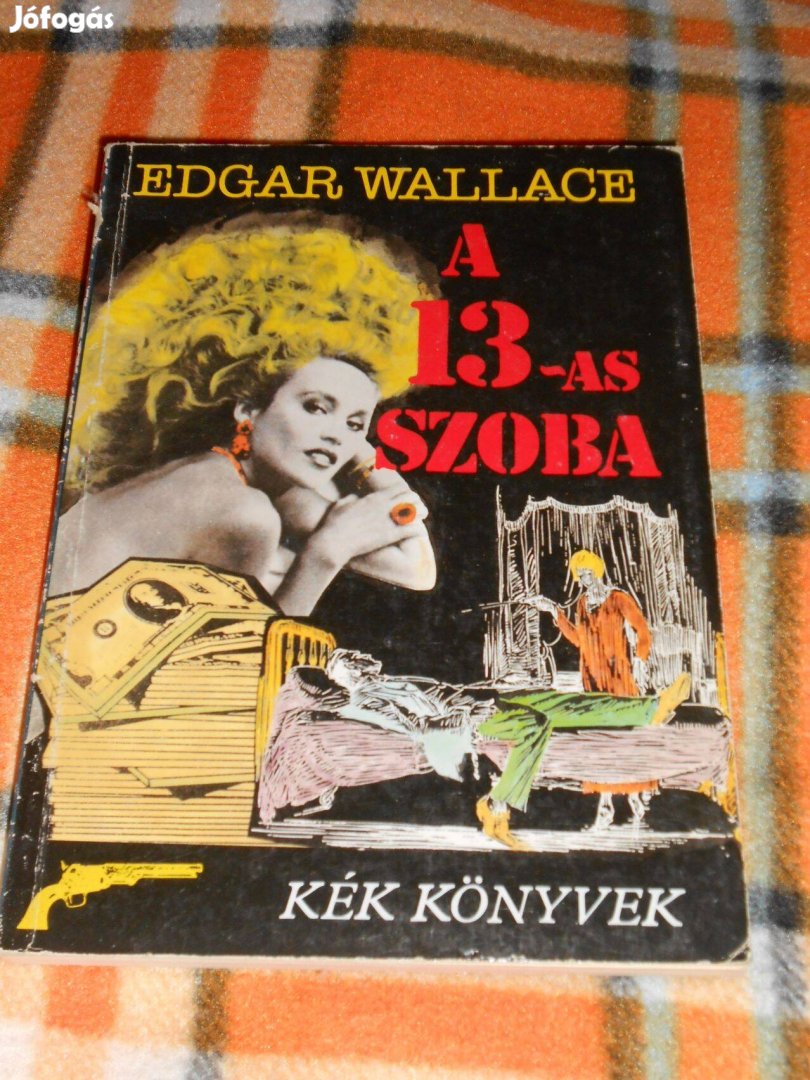 Edgar Wallace: A 13-as szoba