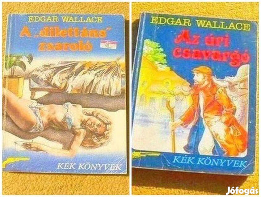 Edgar Wallace: A dilettáns zsaroló - Az úri csavargó