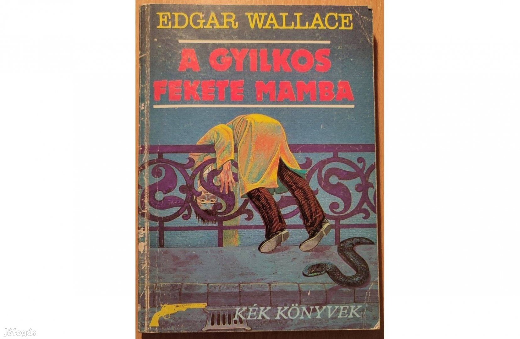 Edgar Wallace: A gyilkos fekete mamba (1989) Jó állapotú könyv