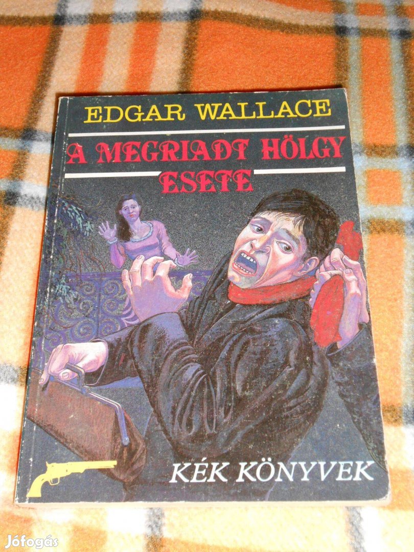 Edgar Wallace A megriadt hökgy esete 8156