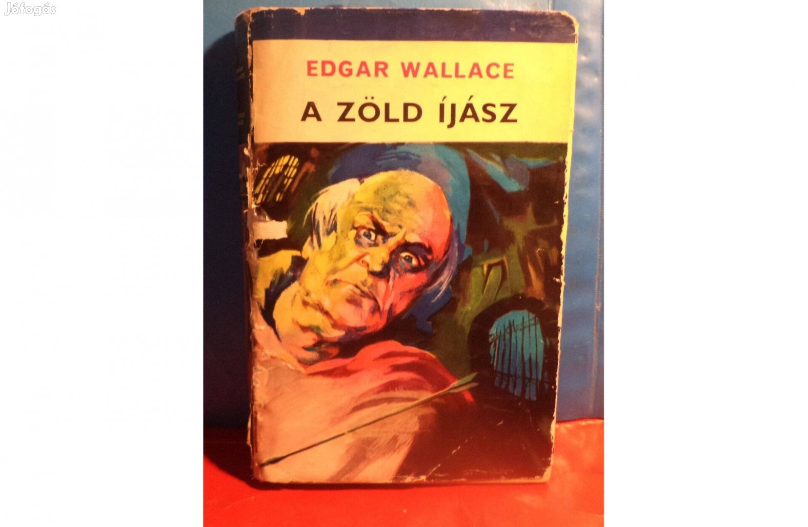 Edgar Wallace: A zöld íjász