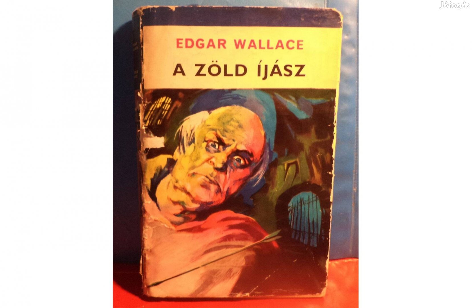 Edgar Wallace: A zöld íjász