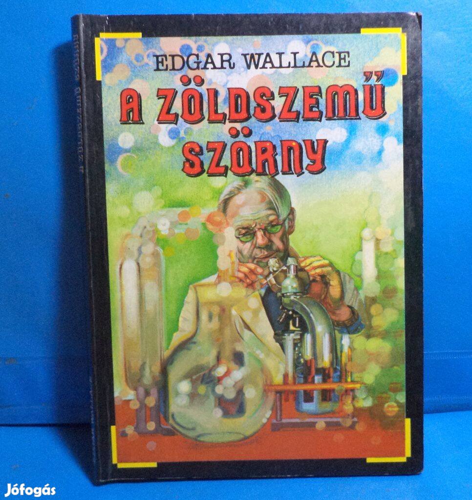 Edgar Wallace: A zöldszemű szörny