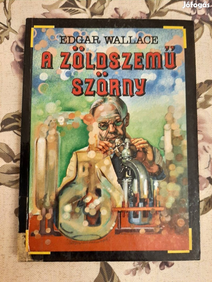 Edgar Wallace: A zöldszemű szörny 