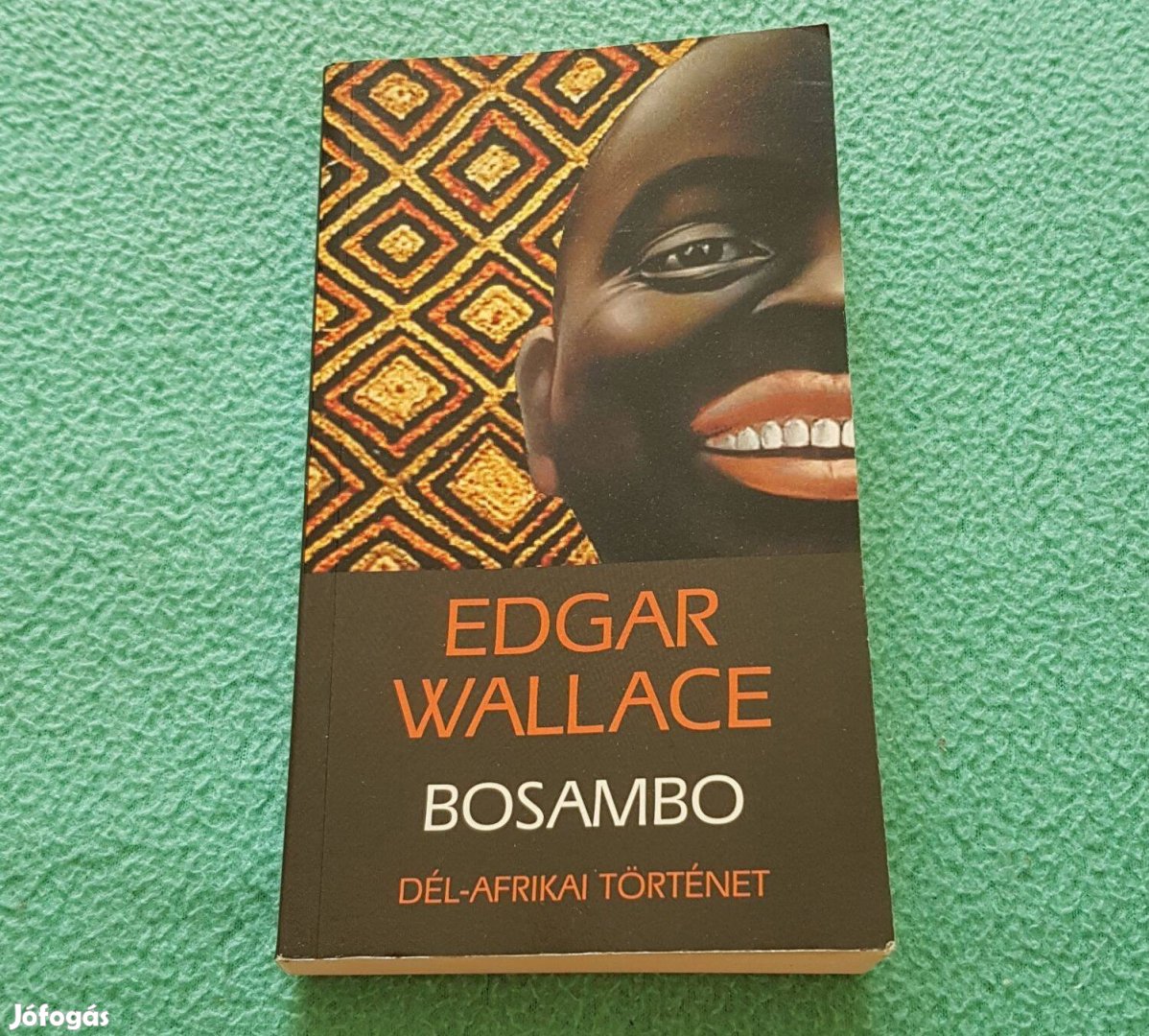 Edgar Wallace - Bosambo (Dél-afrikai történet) könyv