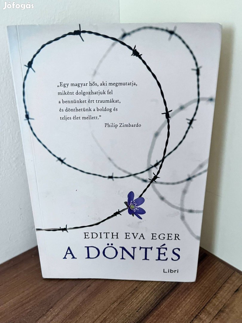 Edith Eva Eger: A döntés könyv