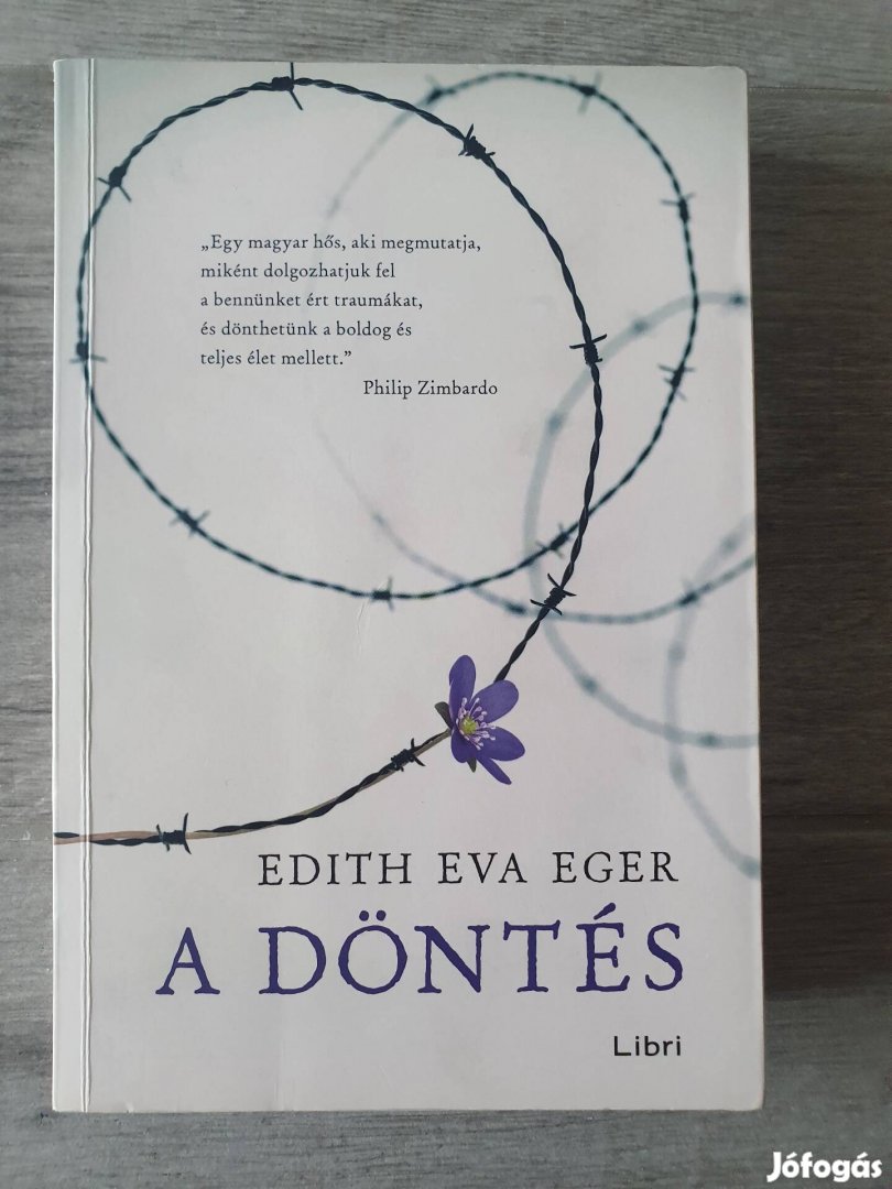 Edith Eva Eger: A döntés könyv 