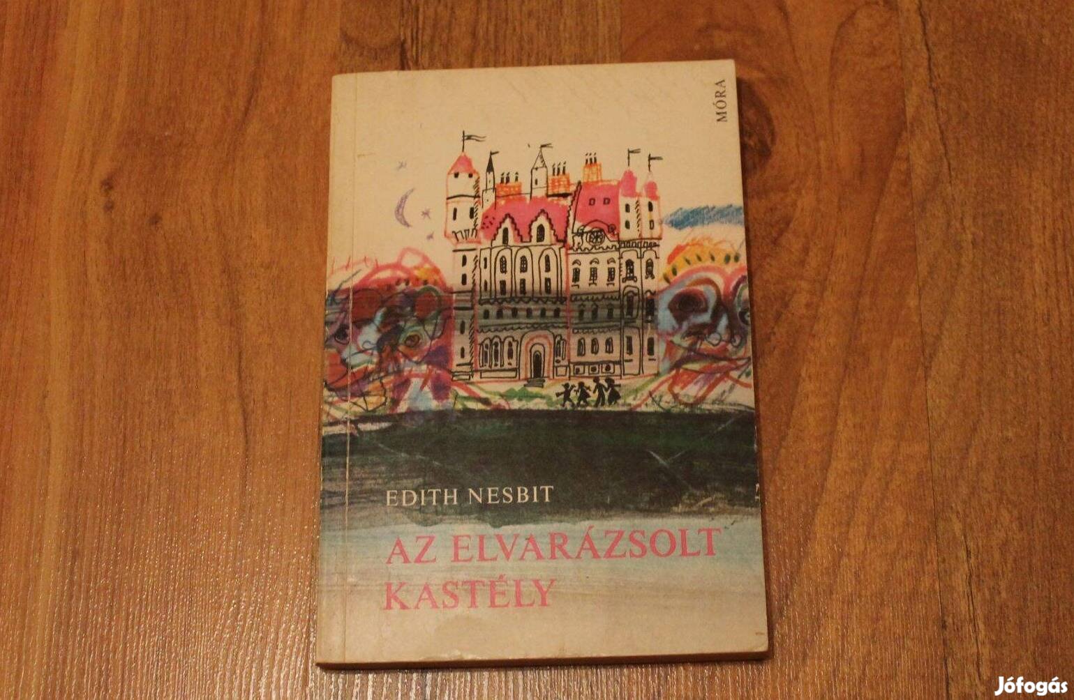 Edith Nesbit - Az elvarázsolt kastély